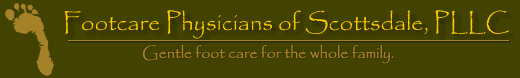 Arizona Foot Doctors is Footcare Physicians of Scottsdale